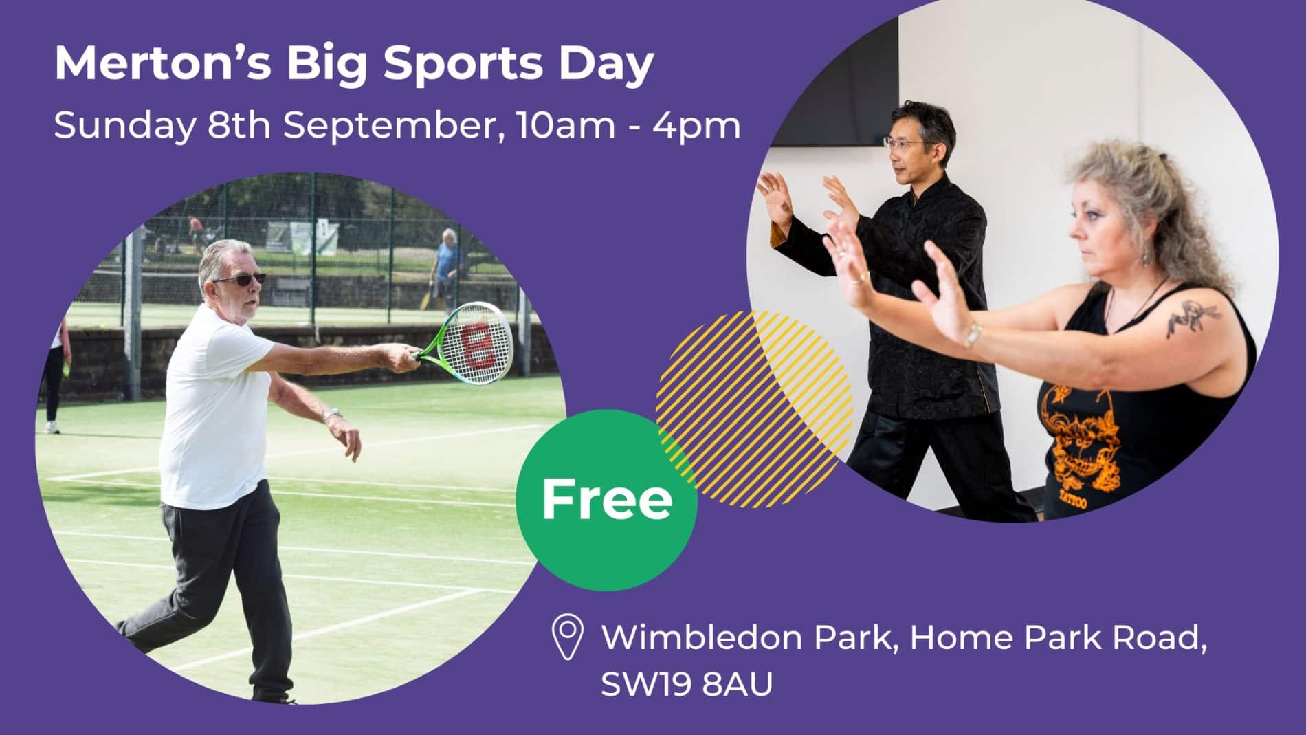The Big Sports Day comes to Wimbledon Park this Sunday! Come and try Tai Chi and Walking Tennis with Wimbledon Guild for FREE
We'll be there alongside the organisations and people helping to make Merton London’s #BoroughofSport. Read more: https://ow.ly/RCS850Te8BV
Merton’s Big Sports Day, Sunday 8th September 10am – 4pm, Wimbledon Park, Home Park Road SW19 8AU